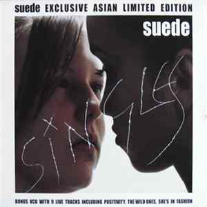 Suede - Singles (Exclusive Asian Limited Edition) Mp3