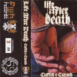 Life After Death - Cuffed And Cursed Mp3