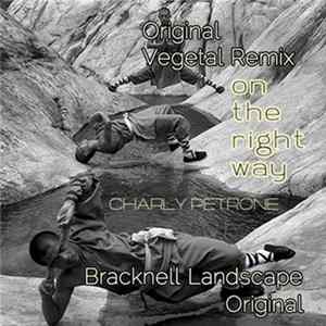 Charly Petrone - On The Right Way Mp3