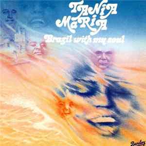 Tania Maria - Brazil With My Soul Mp3