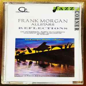 Frank Morgan Allstars - Reflections Mp3