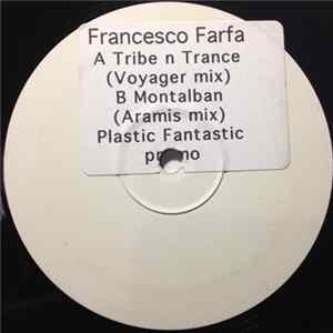 Francesco Farfa - Tribe N Trance / Montalban Mp3