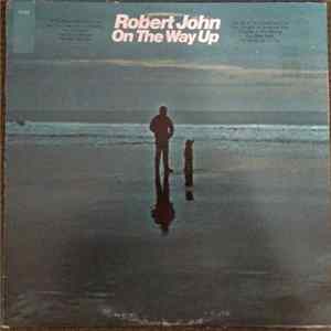 Robert John - On The Way Up Mp3