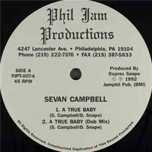Sevan Campbell / Uplifter - A True Baby / It Could Be Anyone A We Mp3
