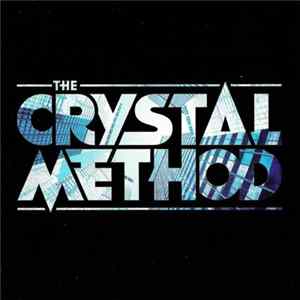 The Crystal Method - The Crystal Method Mp3