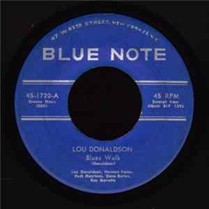 Lou Donaldson - Blues Walk Mp3