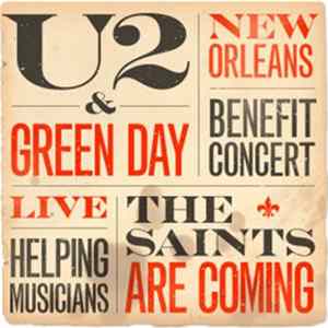 U2 & Green Day - The Saints Are Coming (Live From New Orleans) Mp3
