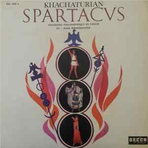 Khatchaturian – Vienna Philharmonic · Khatchaturian - Spartacus / Gayaneh Mp3