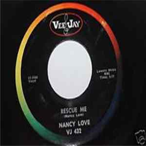 Nancy Love - Rescue Me Mp3