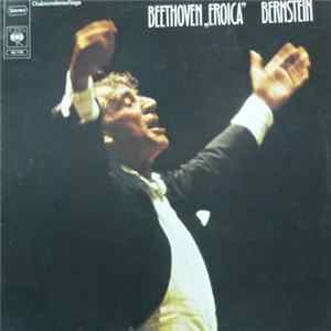 Beethoven / Leonard Bernstein / New York Philharmonic - Eroica Mp3
