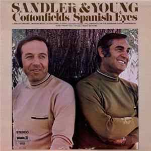 Sandler & Young - Cottonfields/Spanish Eyes Mp3