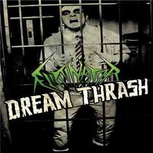 Eliminator - Dream Thrash Mp3