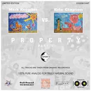 Mark Knopfler Vs. Eric Clapton - Property (Part 1) (Expert-S Series) Mp3