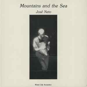 José Neto - Mountains And The Sea Mp3
