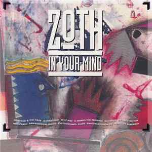 Various - Zoth In Your Mind Mp3