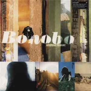 Bonobo - Animal Magic Mp3