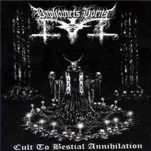 Baphomets Horns - Cult To Bestial Annihilation Mp3
