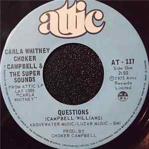 Carla Whitney, Choker Campbell & The Super Sounds - Questions / Lovin' At Midnite Mp3