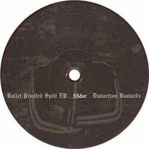 Distortion Bastardz / GunMen - Bullet Proofed Split EP Mp3
