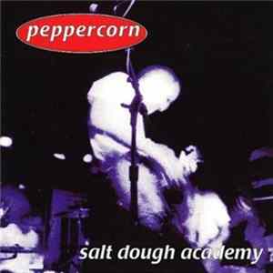 Peppercorn - Salt Dough Academy Mp3