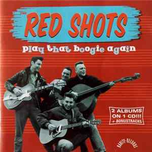 The Red Shots - Play That Boogie Again Mp3
