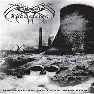 Styxian Industries - Manifestation Exaltation Revelation Mp3
