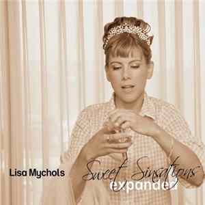 Lisa Mychols - Sweet Sinsations Mp3