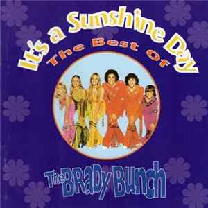 The Brady Bunch - It's A Sunshine Day (The Best Of The Brady Bunch) Mp3