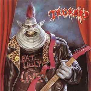 Tankard - Fat, Ugly & Live Mp3