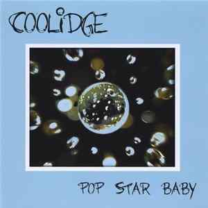 Coolidge - Pop Star Baby Mp3