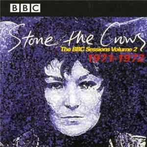 Stone The Crows - The BBC Sessions Volume 2: 1970-1971 Mp3