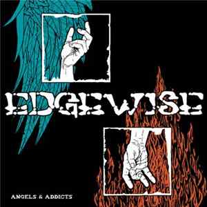 Edgewise - Angels & Addicts Mp3