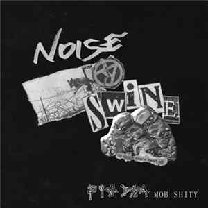 Pig DNA - Mob Shity Mp3
