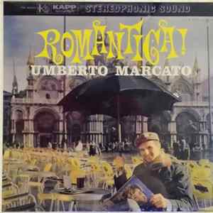 Umberto Marcato - Romantica! Mp3