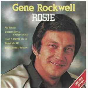 Gene Rockwell - Rosie Mp3