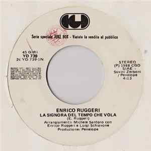 Enrico Ruggeri - La Signora Del Tempo Che Vola Mp3