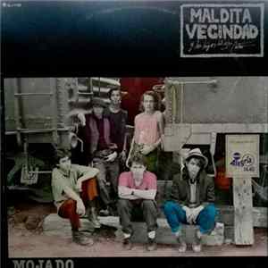 Maldita Vecindad y Los Hijos Del 5to. Patio - Mojado Mp3