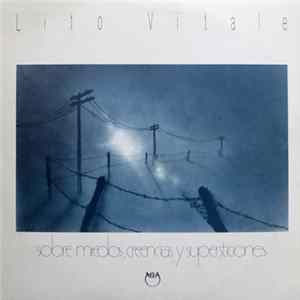 Lito Vitale - Sobre Miedos, Creencias Y Supersticiones Mp3