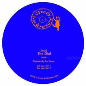 Squid - The Dial Mp3