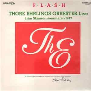 Thore Ehrlings Orkester - Flash (Thore Ehrlings Orkester Live Från Skansen Sommaren 1947) Mp3
