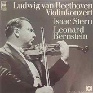 Isaac Stern / Ludwig van Beethoven / Leonard Bernstein, New York Philharmonic - Konzert Für Violine Und Orchester D-dur. op. 61 (Kreisler-Kadenz) Mp3