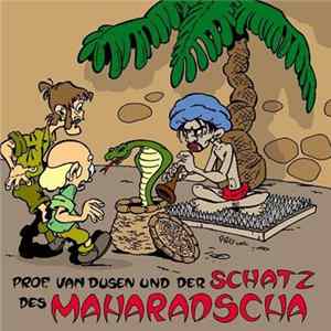 Michael Koser - Prof. Van Dusen Und Der Schatz Des Maharadscha Mp3