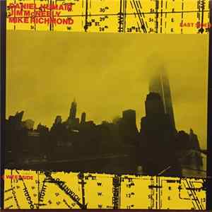 Daniel Humair / Jim McNeely / Mike Richmond - East Side-West Side Mp3