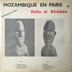 Pello El Afrokan - Mozambique En Paris Mp3