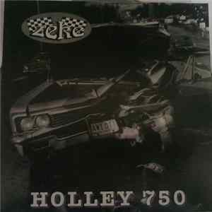 Zeke - Holley 750 Mp3