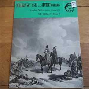 Tchaïkovsky - Sir Adrian Boult With London Philharmonic Orchestra - Tchaikovsky - 1812 & Hamlet Overtures Mp3