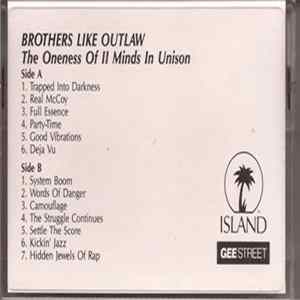 Brothers Like Outlaw - The Oneness Of II Minds In Unison Mp3