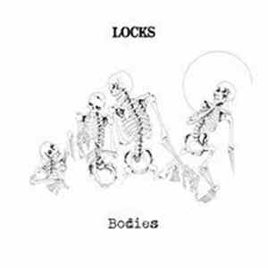 LOCKS - Bodies Mp3