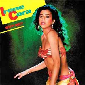 Irene Cara - Why Me? Mp3