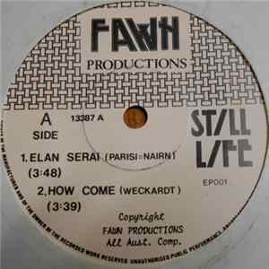 Still Life - Elan Serai Mp3